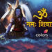 COLORS to telecast the classic mytho ‘Om Namah Shivay’