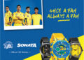 Bonanza For Cricket Lovers: Sonata Launches “CSK 2020 Edition”