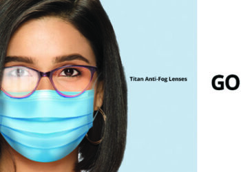 Titan Eyeplus ensures Comfort and Clear Vision with the new Anti-Fog Lenses