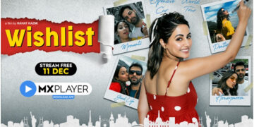 MX Player: It’s never too late to find happiness, live life to the fullest – ‘Wishlist’
