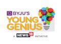 News18 Network & BYJU’S all set to launch ‘Young Genius’ with an inspiring anthem
