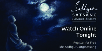 Sadhguru to kick off 12 live online meditations on full moon nights in Tamil, Hindi, English, Russian & Spanish
