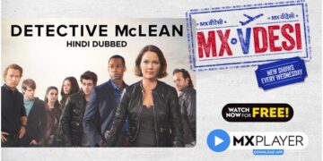 MX Player brings the Hindi version of Australian hit show Detective McLean to India!