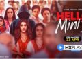 Say Hello to Mini and The Stranger in 3rd edition of MX Player’s psychological thriller – Hello Mini 3