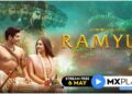 MX Original: Trailer of magnum-opus ‘Ramyug’ is finally goes live on May 6