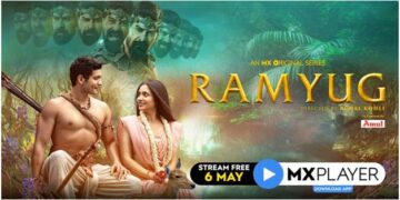 MX Original: Trailer of magnum-opus ‘Ramyug’ is finally goes live on May 6
