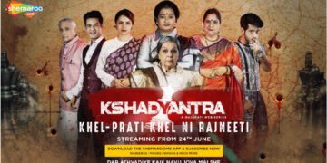 ShemarooMe, Gujarati OTT platform, unveils trailer of political thriller web series ‘Kshadyantra’