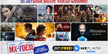 MX Player’s entertainment bonanza: Enjoy Vdesi Action, Romance, Crime and Mystery