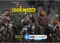 Adventure travel: MX Player invites you to be a part of exclusive ‘100 KM Club’