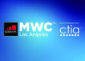 GSMA and CTIA to jointly host MWCLA21 for ‘Connected impact’
