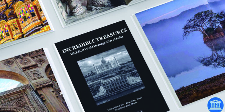 Volume on UNESCO heritage sites of India, Incredible Treasures, unveiled