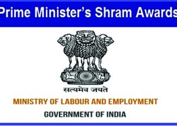 69 workers of state, central PSUs, pvt sector conferred with Prime Minister’s Shram Awards