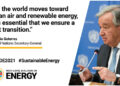 Private institutional investments key to 2030 energy goals: Experts at UN’s Ministerial forums on Energy