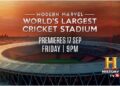 HistoryTV18 tells the story of the world’s largest cricket stadium