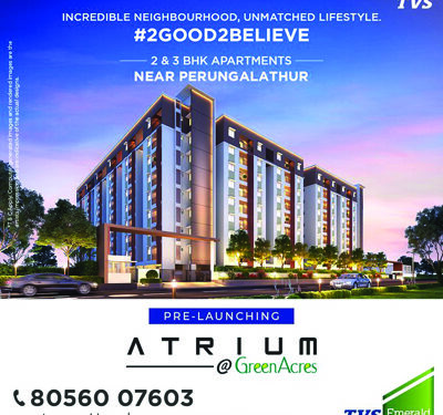 Pay just 10 pc now and book your sweet home at TVS Emerald’s Atrium project in Perungalathur