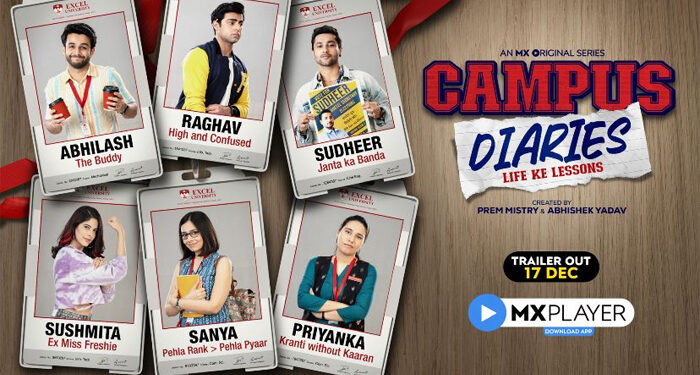 Iss Campus Ki Story Hai Kuch Alag Wali – MX Player launches teaser of Campus Diaries on Dec 17