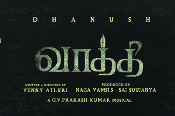 Superstar Dhanush’s Telugu-Tamil bilingual film ‘Sir’-‘Vaathi’ goes on floors today