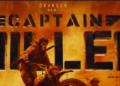 Dhanush-starrer ‘Captain Miller’ announcement video hits 11 mn in 2 days