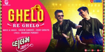 Vaahlam Jaao Ne’s new track Ghelo re Ghelo is out now!