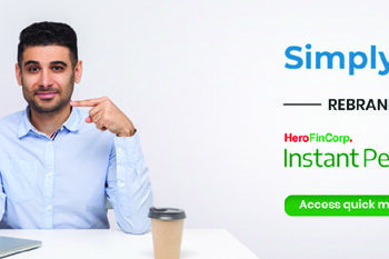 What’s in a name?: SimplyCash rebranded as Hero FinCorp Instant Personal Loan