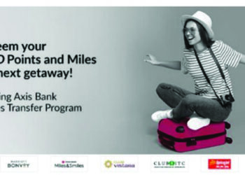 Axis Bank launches enhanced Rewards Redemption Program with 13 hospitality & airlines for wanderlusts
