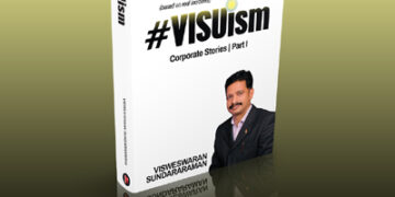 Visweswaran Sundararaman’s ‘VISUism,’ a transformative book for management professionals