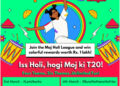 Festival of Colours: Moj launches third annual Holi League, ‘Iss Holi hogi Moj ki T20’