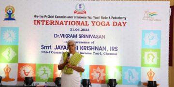 Chief Commissioner of Income Tax-1, Chennai presides over International Yoga Day