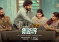 Disney+ Hotstar to stream romantic entertainer ‘Good Night’ from July 3