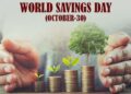 World Savings or Thrift Day 2023: Save money for a rainy day
