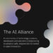 AI Alliance launches as an international community of leading technology developers, researchers