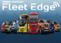 Tata Motors Fleet Edge, dedicated connected vehicle platform, digitally connects 5 lakh CVs
