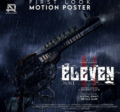 First-look of Tamil-Telugu bilingual ‘Eleven’ starring Naveen Chandra in lead is out