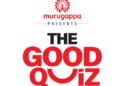 Murugappa Group’s ‘The Good Quiz 2024’ sees winners from Pilkhuwa, Delhi and Kolkata