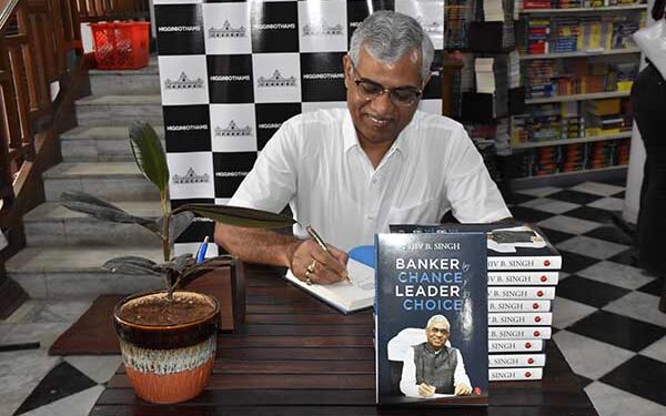 Shiv B Singh dedicates his book “Banker by Chance, Leader by Choice” to his father