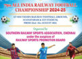 Southern Rly to host 79th All India Railway Football Championship
