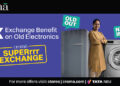 New Year Bonanza: TATA’s ‘Croma’ unveils Superrr Exchange – Trade in Your Old Electronics for Triple the Benefits!