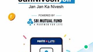 SBI MF, Paytm join hands to bring small savers into the investment fold with JanNivesh ₹250 SIP