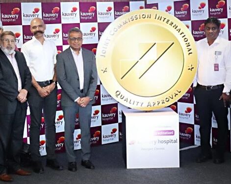 Kauvery Hospital Alwarpet earns JCI’s 8th Edition Accreditation, reinforcing Chennai’s leadership in global healthcare excellence