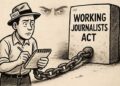 Restore The Working Journalists Act to revive democracy’s conscience