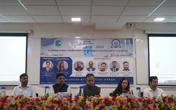 IITRAM’s CYBERWISE–2025, national workshop, builds next-gen cyber defenders