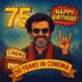 Thalaivar 75: A Golden Saga unfolds as Rajinikanth celebrates 75th birthday & 50 years of cinematic reign