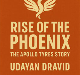 Rise of the Phoenix Soars: A Powerful inside story of India’s most remarkable corporate comeback