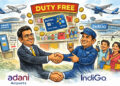  IndiGo–Adani Airports alliance redefines airport retail with BluChips Rewards on duty-free shopping