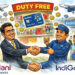 IndiGo–Adani Airports alliance redefines airport retail with BluChips Rewards on duty-free shopping