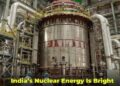 Kalpakkam’s Defining Moment: India’s Fast Breeder Reactor Achieves First Criticality