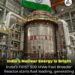 Kalpakkam’s Defining Moment: India’s Fast Breeder Reactor Achieves First Criticality