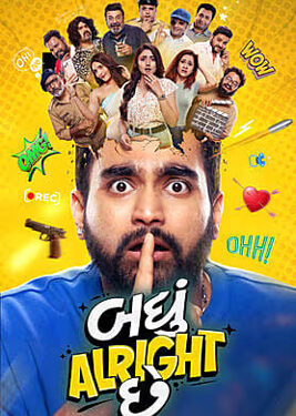 When ordinary becomes extraordinary: ‘Badhu Alright Chhe’ celebrates Gujarati family chaos with humour, heart and technical finesse