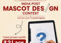 Design the face of India’s Postal future: Win ₹2 lakh in India Post’s nationwide mascot challenge