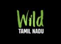 When nature takes centre stage: ‘Wild Tamil Nadu’ brings the State’s untamed soul to the big screen